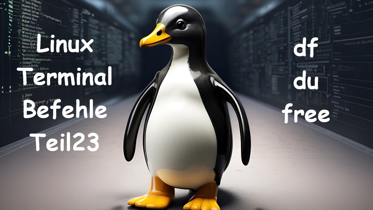 Linux Terminal Kurs Teil23 - df/ du /free