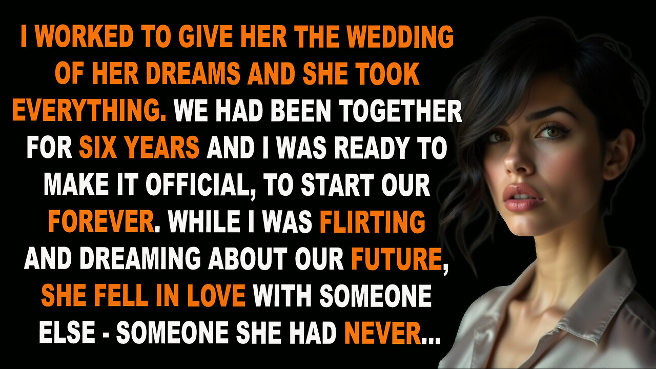 I was working to give her her dream wedding and she took EVERYTHING.. - Reddit Drama Tales