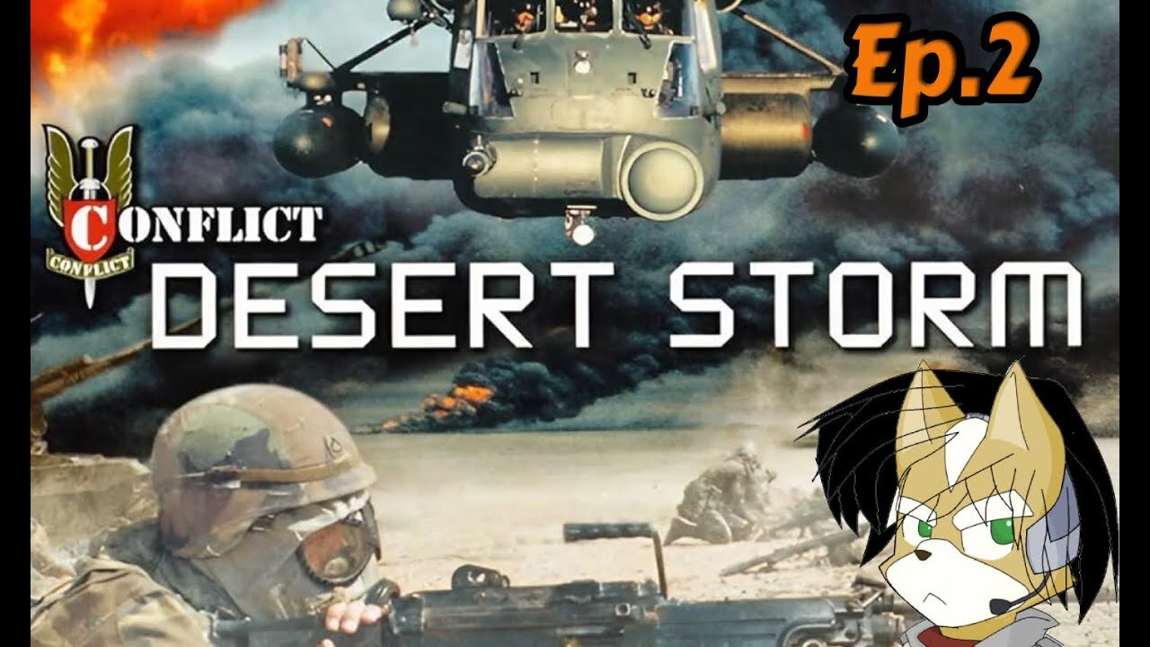 Desert Storm Conflict:Full Playthrough w/Tailsly[Ep.2] - Advanced Weapons Training