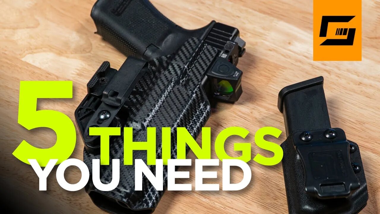 5 Things You Need For Concealed Carry