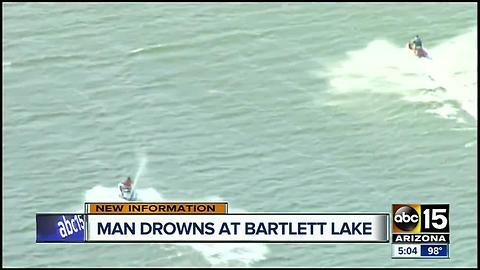 Police identify man who drowned at Bartlett Lake