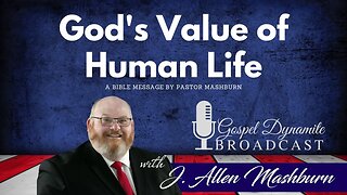 God's Value of Human Life