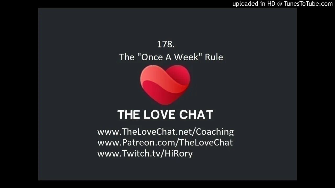 178. The "Once A Week" Rule