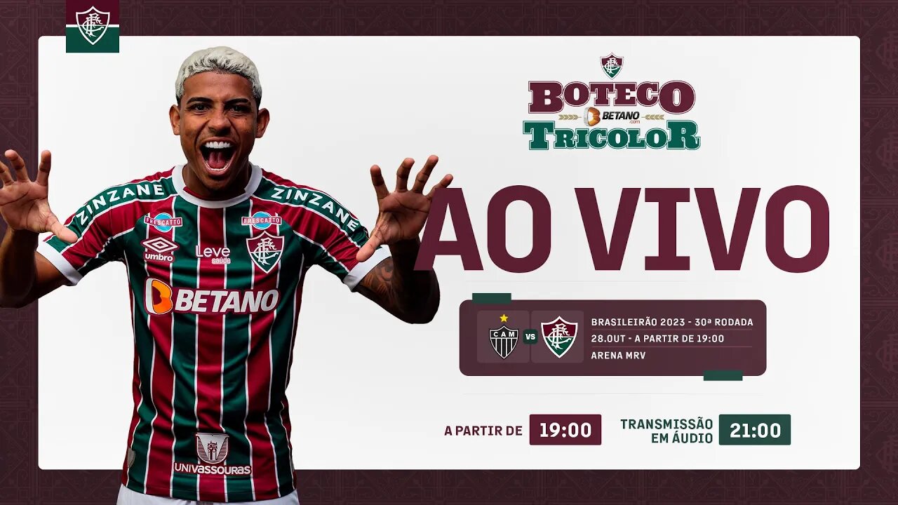 AO VIVO - ATLÉTICO-MG X FLUMINENSE | 30ª RODADA DO CAMPEONATO BRASILEIRO 2023