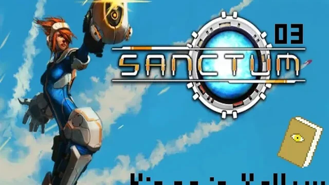 Sanctum [Tower Defense FPS]: ep3 - The Bridge (2/2)