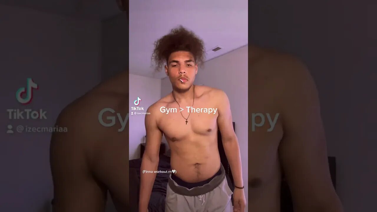 Why go to therapy as a young man when you have the gym?