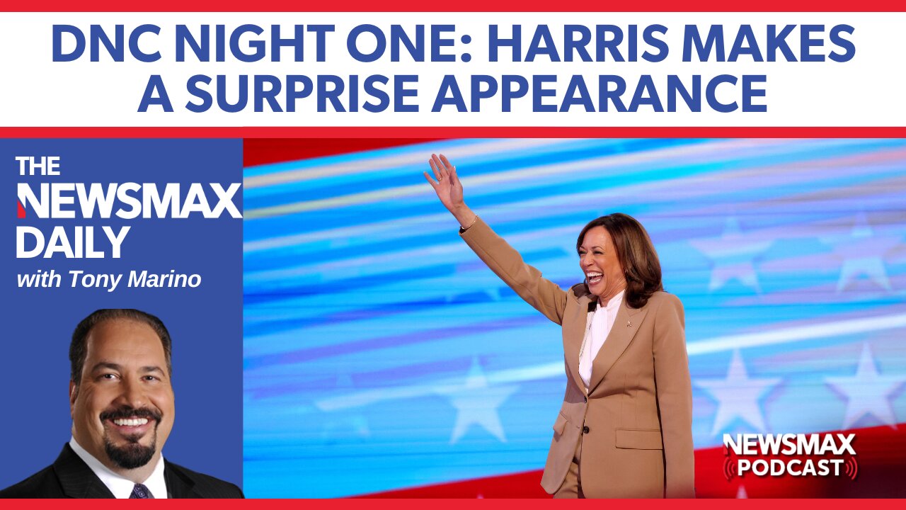 DNC NIGHT ONE: Harris makes a surprise appearance | The NEWSMAX Daily (08/20/24)