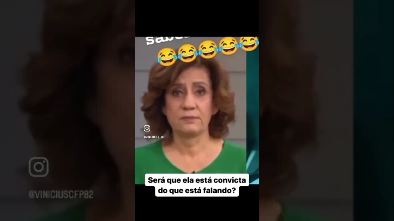 Será que ela está convicta do que está falando?