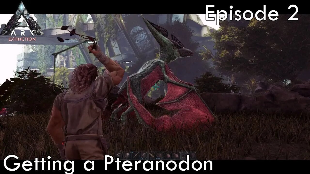 Getting a Pteranodon - Ark Survival Evolved - Extinction EP2