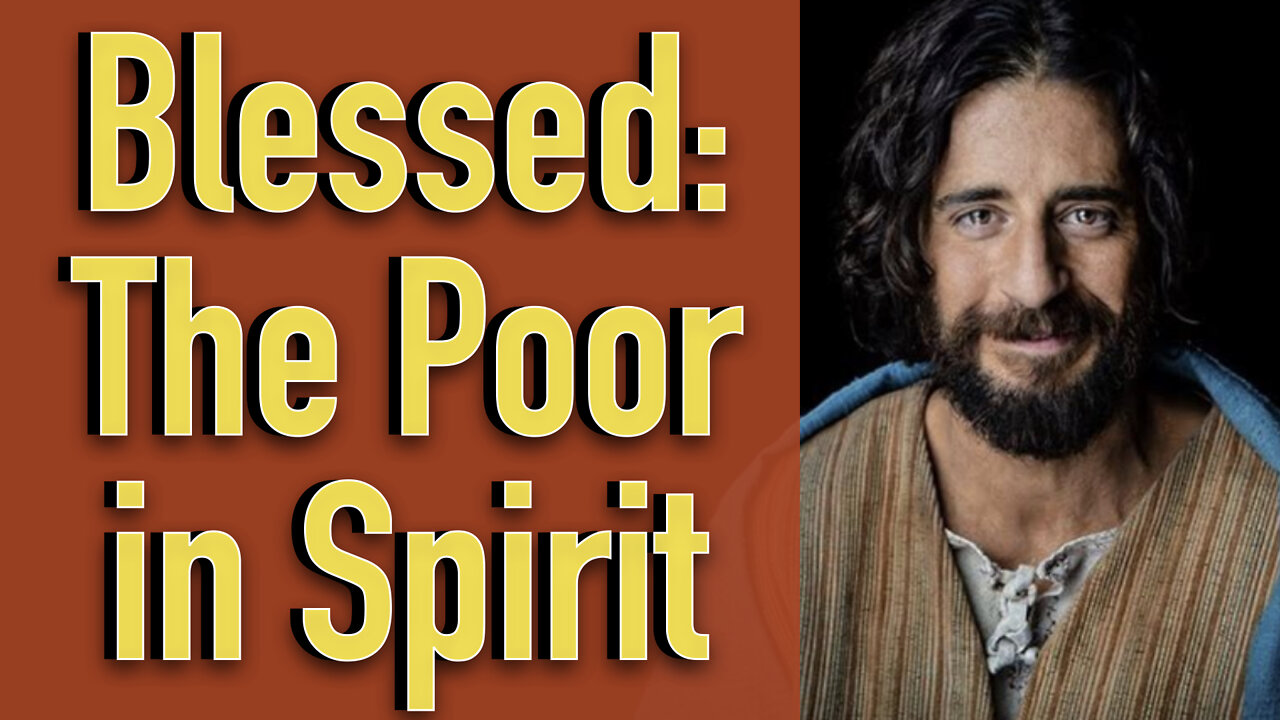 What Does That Mean? Poor in Spirit? Jesus Beatitudes from his Sermon on the Mount