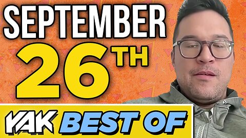 Steven Cheah OUT (sniffles) - Best of The Yak 9-26-24