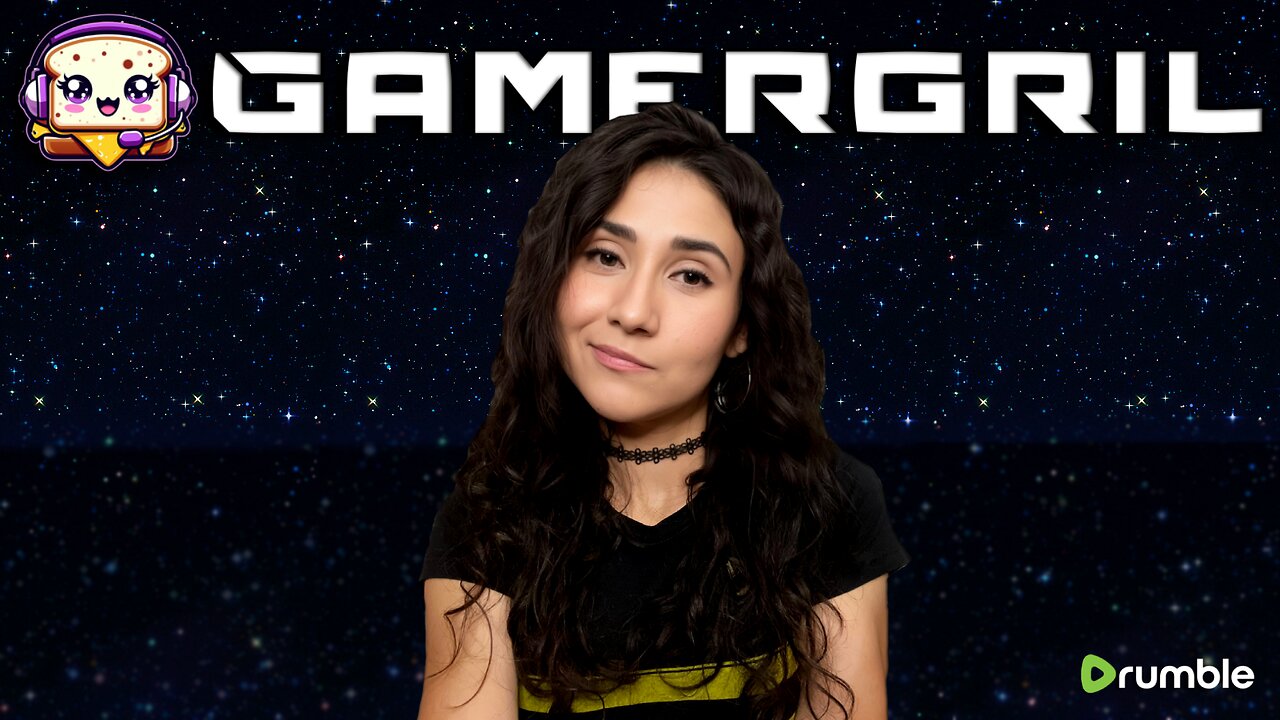 GamerGril As Seen On Rumble