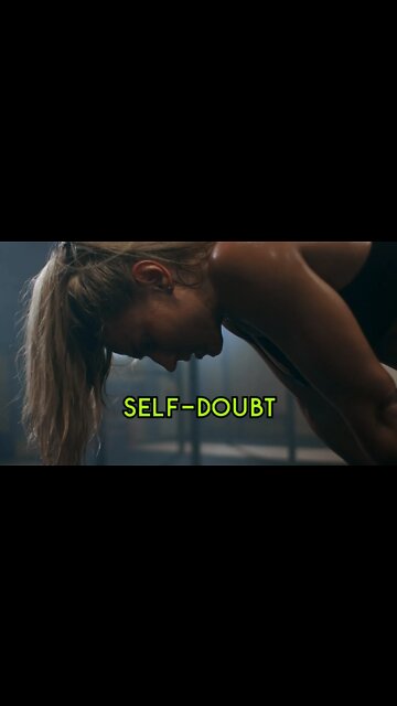 Motivation - Self-Doubt