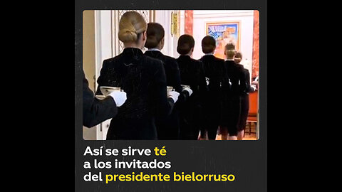 Hospitalidad bielorrusa: cómo sirven té en una recepción presidencial
