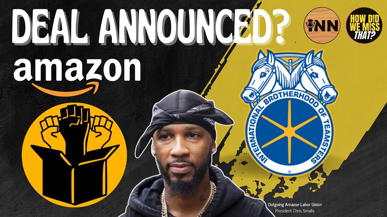 Teamsters - Amazon Labor Union Announcement | @GetIndieNews @Teamsters @AmazonLabor @HowDidWeMissTha