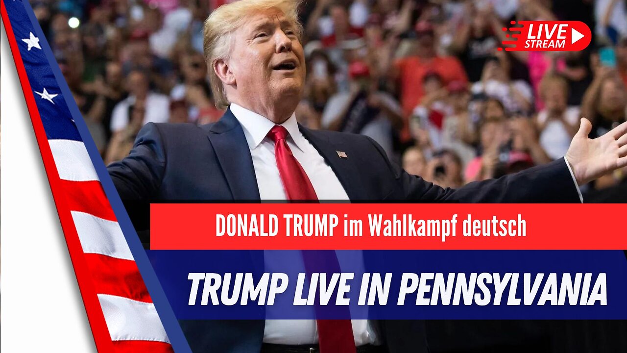 LIVE Trump MAGA Rally in Pennsylvania