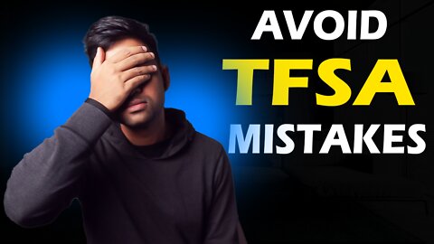 TFSA Mistakes