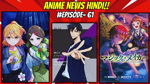 Weekly Anime News Hindi Episode 61 | WANH 61