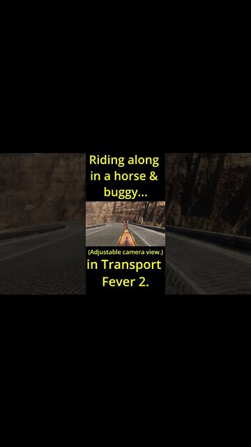 Riding along in a horse & buggy in Transport Fever 2