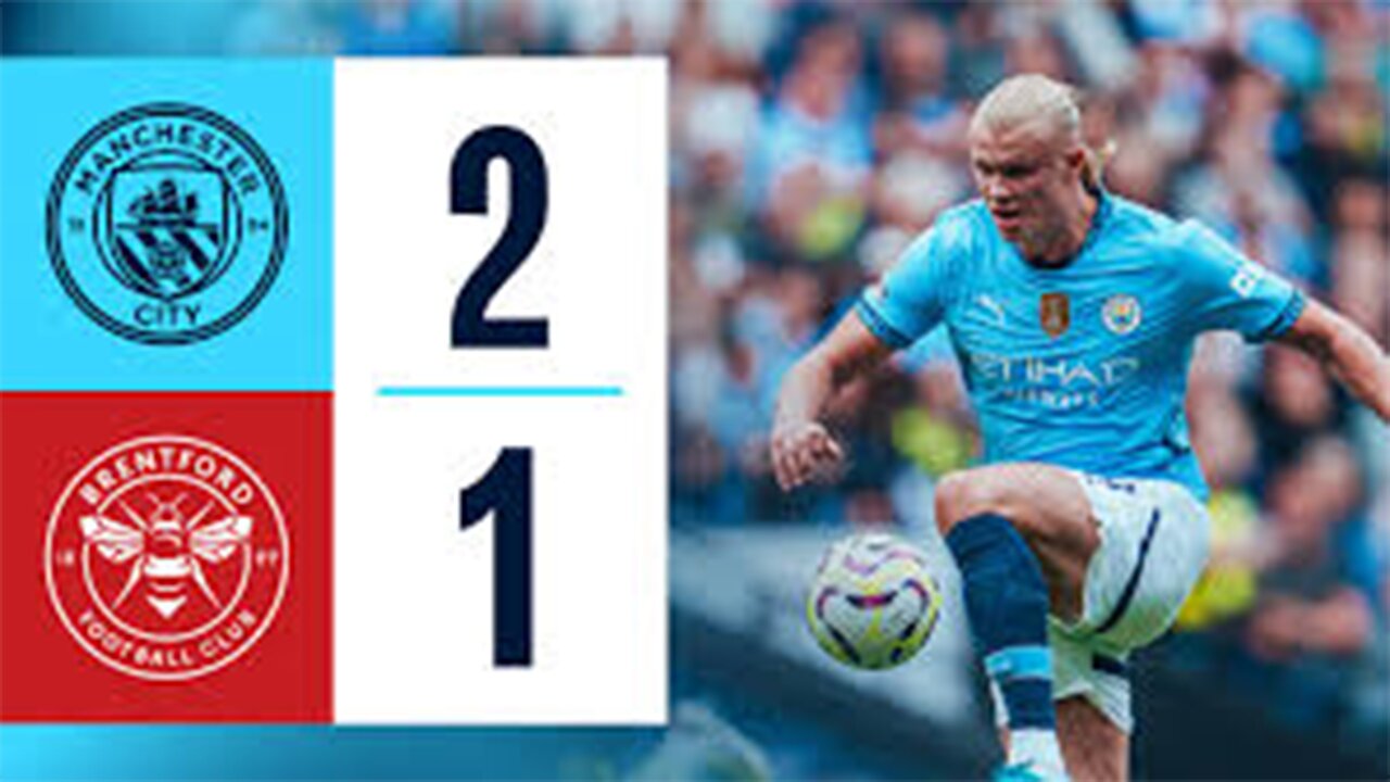 Manchester City vs Brentford 2-1 Extended Highlights