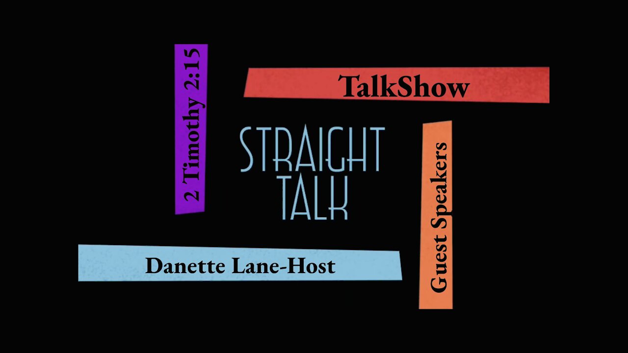 Trailer for the new “STRAIGHT TALK” TALKSHOW-A Light of Deception Ministry