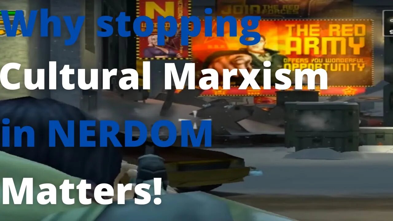 Cultural Marxism, we hear about it a lot now, what is it and why does it matter to NERDOM?