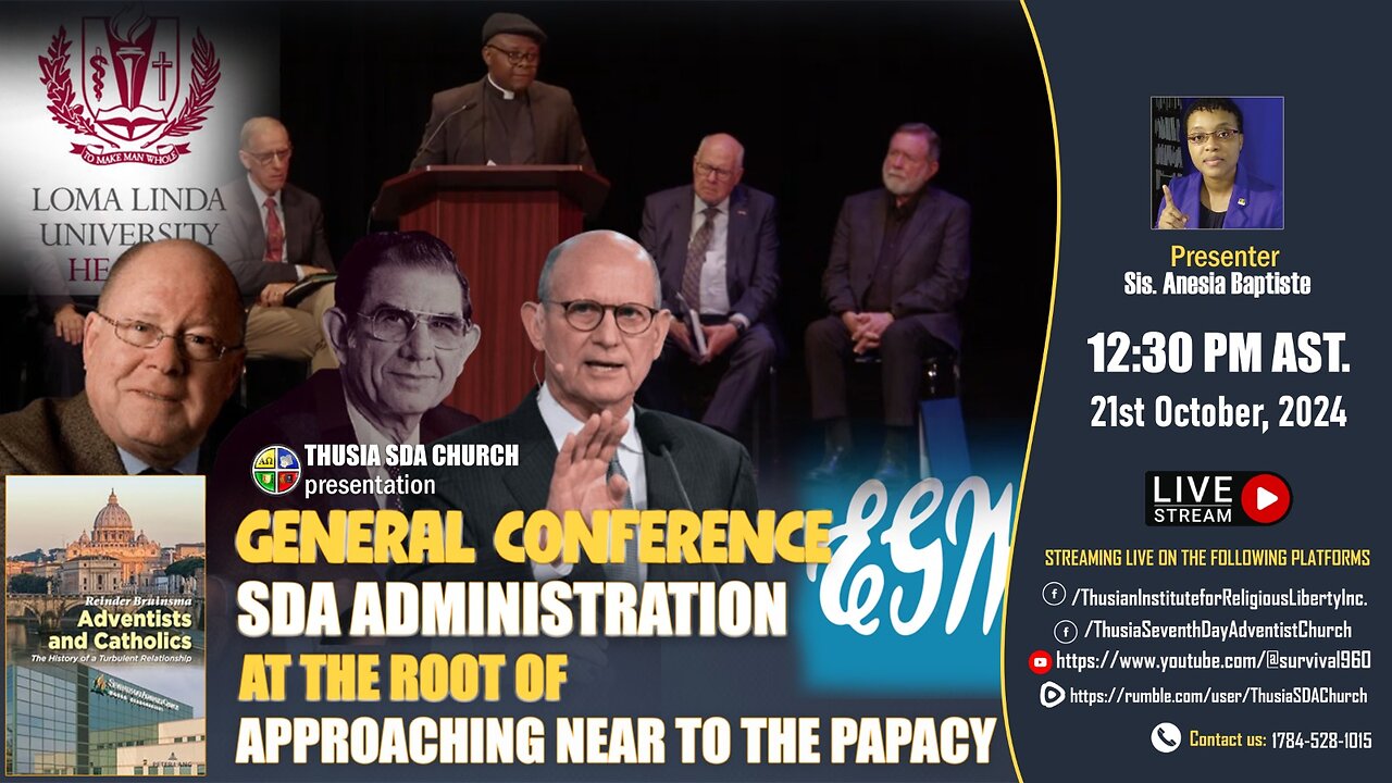 General Conference SDA Admin at the Root of Approaching Near to the Papacy