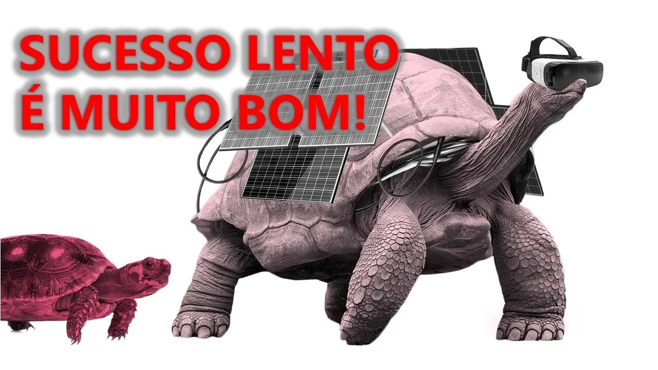 COMO LIDAR COM A FRUSTAÇÃO DO SUCESSO LENTO