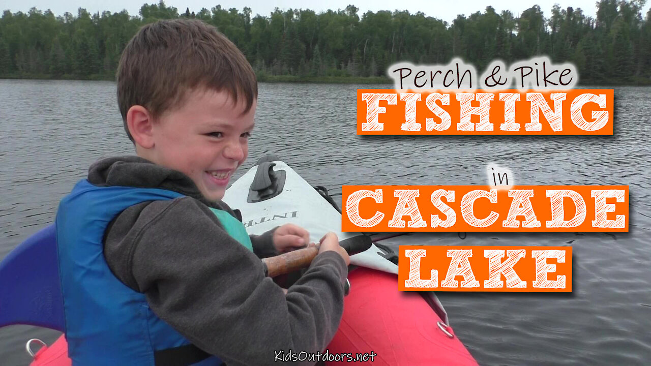 S2:E29 Perch and Pike Fishing in Cascade Lake | Kids Outdoors