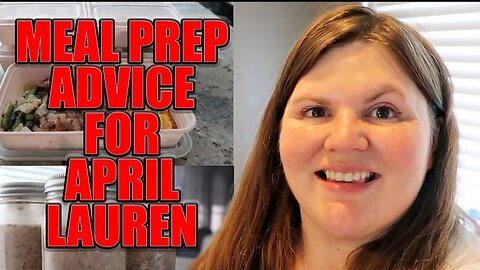 Meal Prep Advice For April Lauren | Avoiding The On/Off Dieting