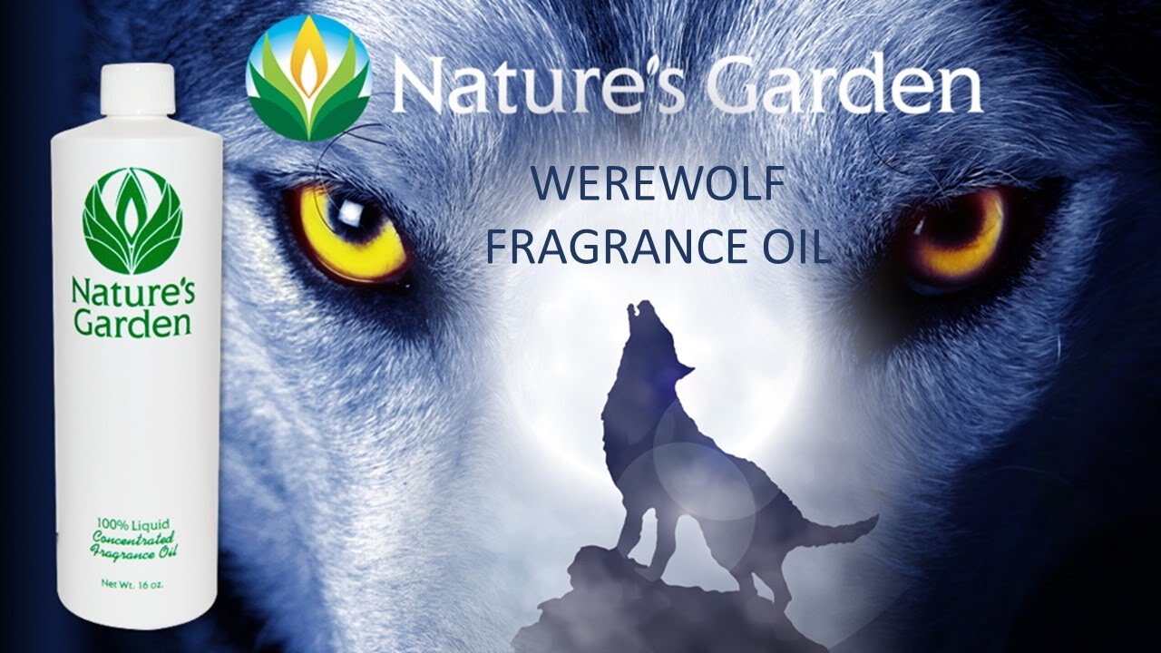 Werewolf Fragrance Oil- Natures Garden