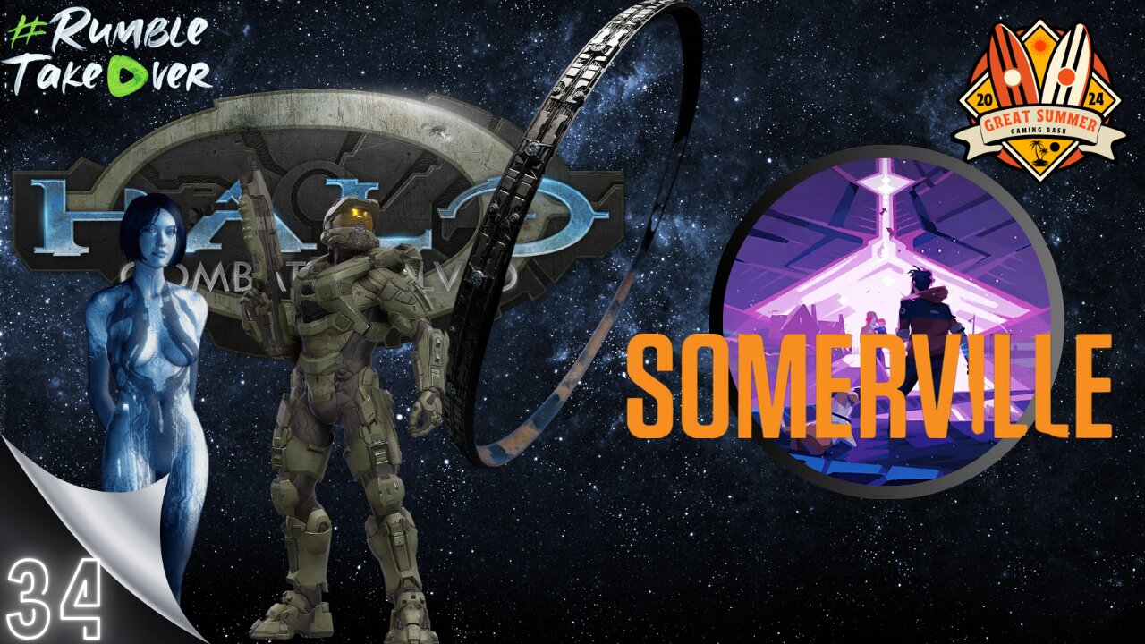 Summer Games [EP34]: Somerville Halo [77-78/100] | Rumble Gaming