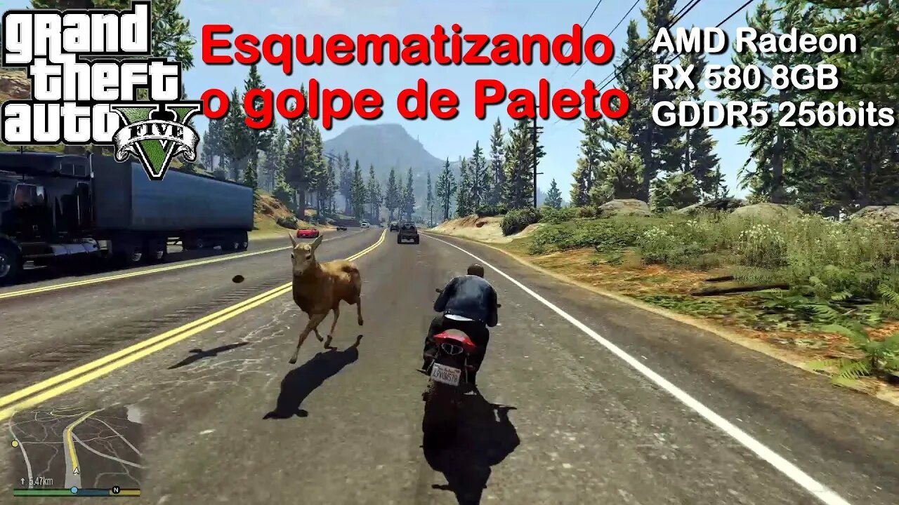 Esquematizando o Golpe de Paleto - GTA 5 - na AMD Radeon RX 580 8GB GDDR5 256bits