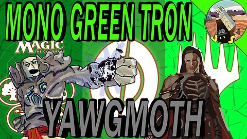 Mono Green Tron VS Yawgmoth｜The Combo ｜Magic The Gathering Online Modern League Match