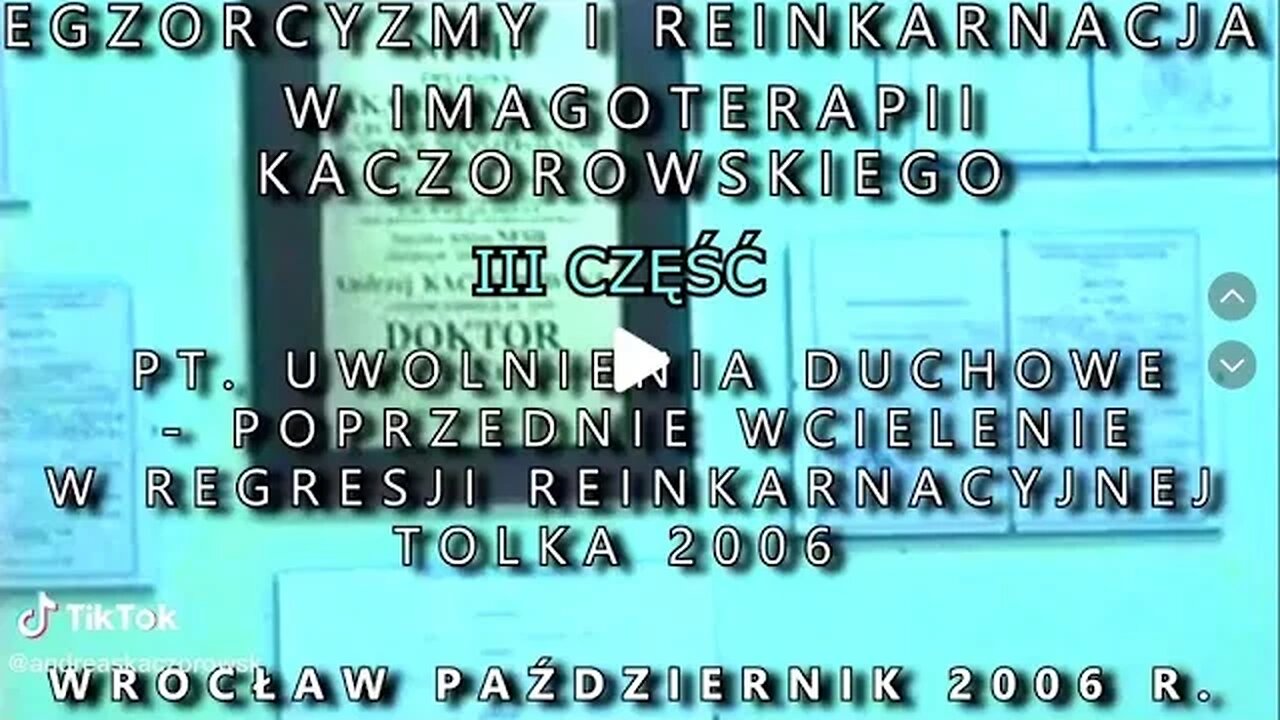 EGZORCYZMY I REINKARNACJA - EKSPERYMENTÓW ZACHOWAŃ OSÓB PODDANYCH BADANIOM CZĘŚC III/2006©TV IMAGO