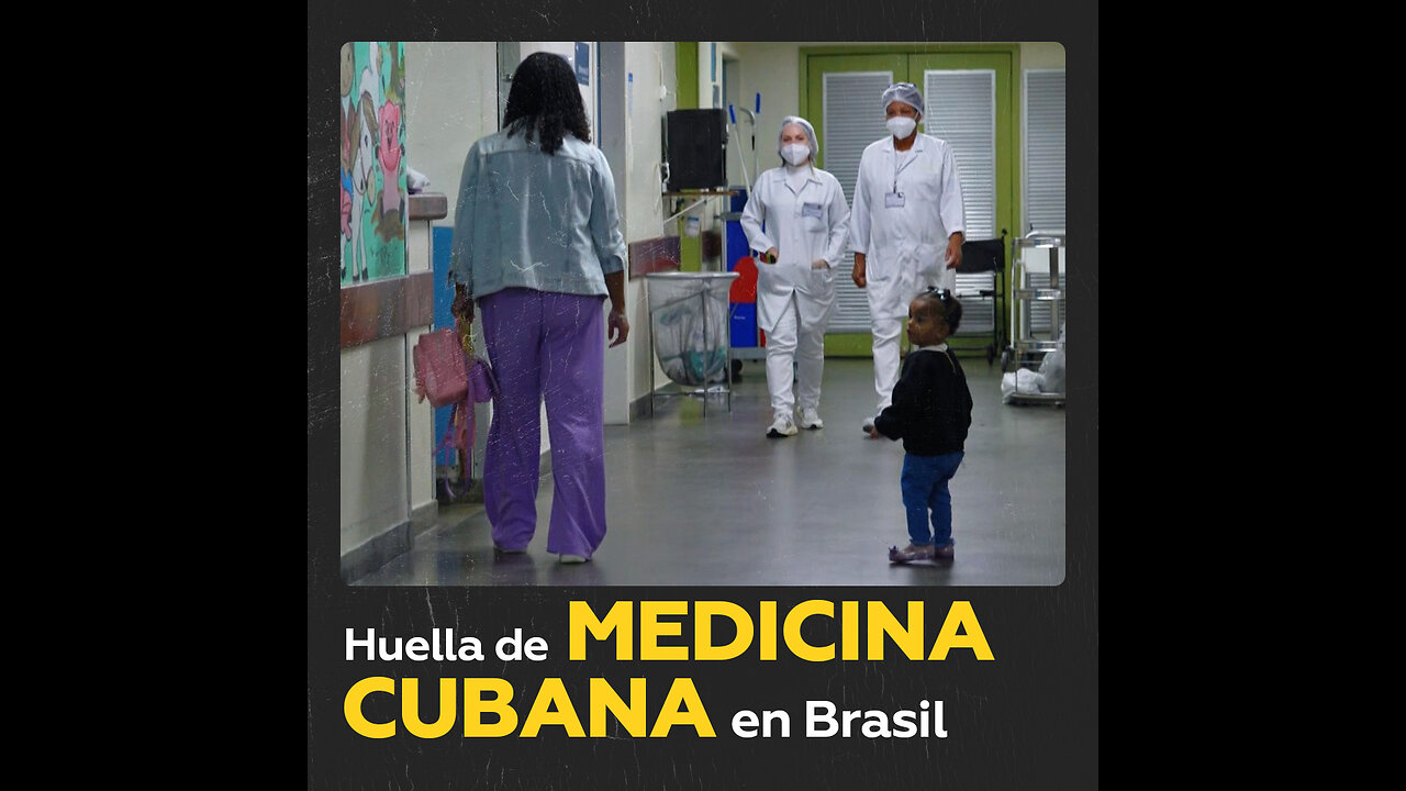 Huella cubana en la medicina brasileña