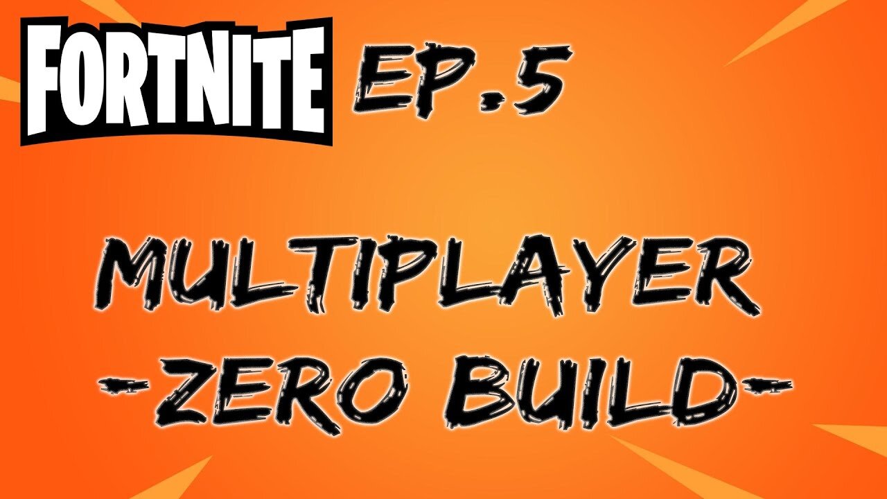 Fortnite ZeroBuild[Ep.5]we win the 1st time w/Tailsly&Toast