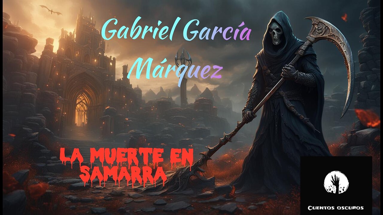 "La muerte en Samarra" de Gabriel García Márquez. Un relato de terror sobrenatural.