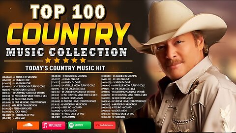 Top 100 Country Songs - Classic Country Hits of the 80s 90s - The Ultimate Country Music Playlist