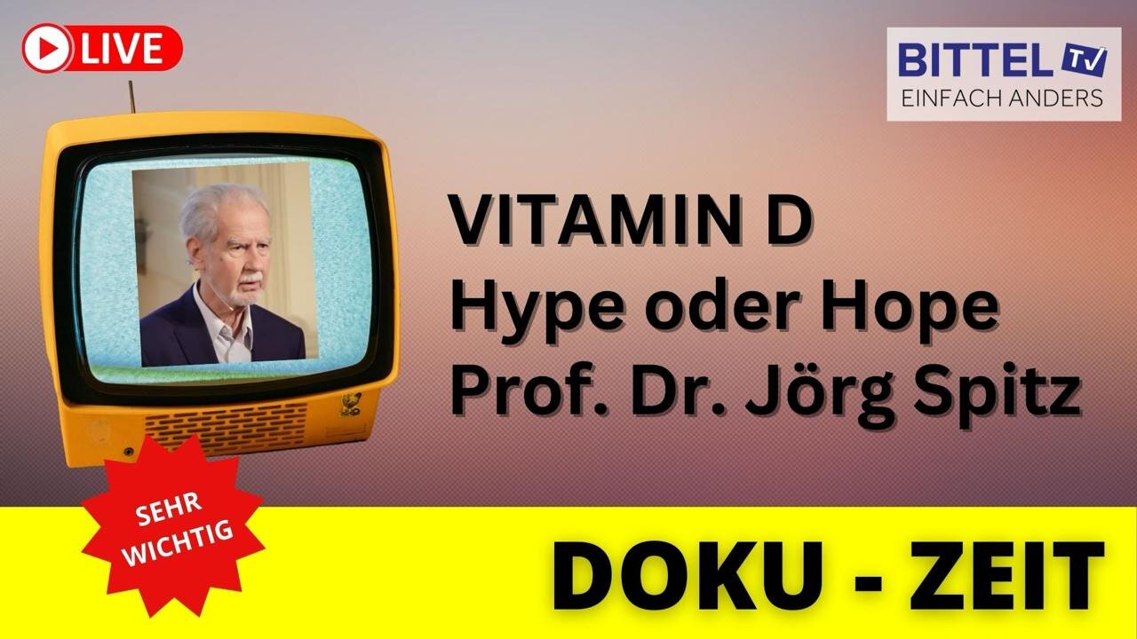 DOKU-ZEIT - Vortrag von Prof. Dr. Jörg Spitz - Vitamin D - 07.07.2024