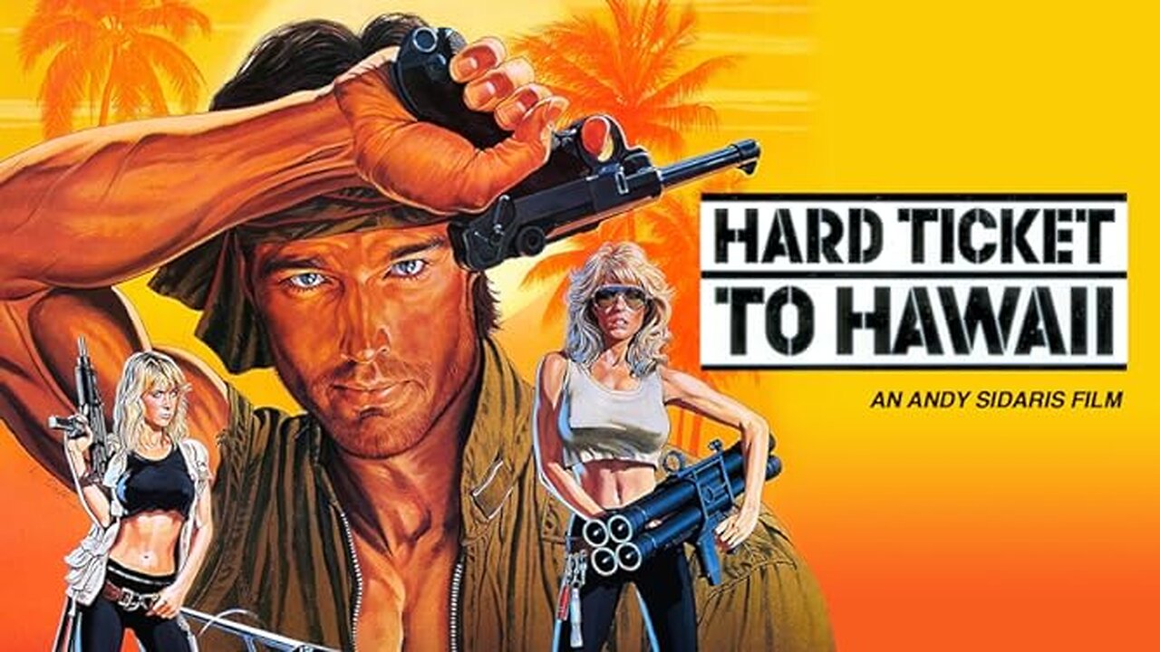 Hard Ticket To Hawaii (1987)