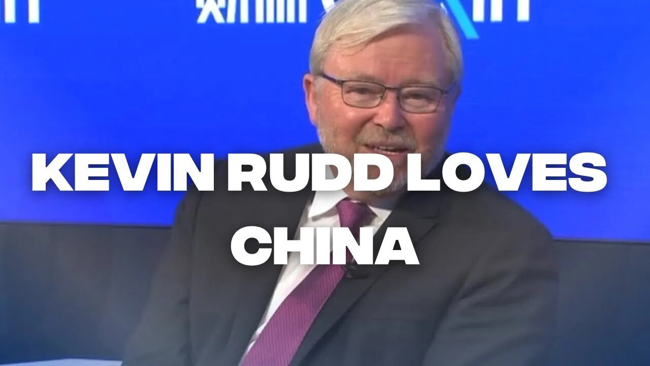 World Economic Forum 2023 - Kevin Rudd Loves China…