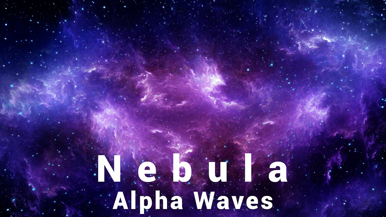 Nebula Alpha Waves - TV Background Space Ambient Noise, Study Music, Binaural Beats 1 hr