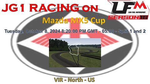 JG1 RACING on LFM - Mazda MX5 Cup - VIR - North - US - Split 1 and Results Split 2