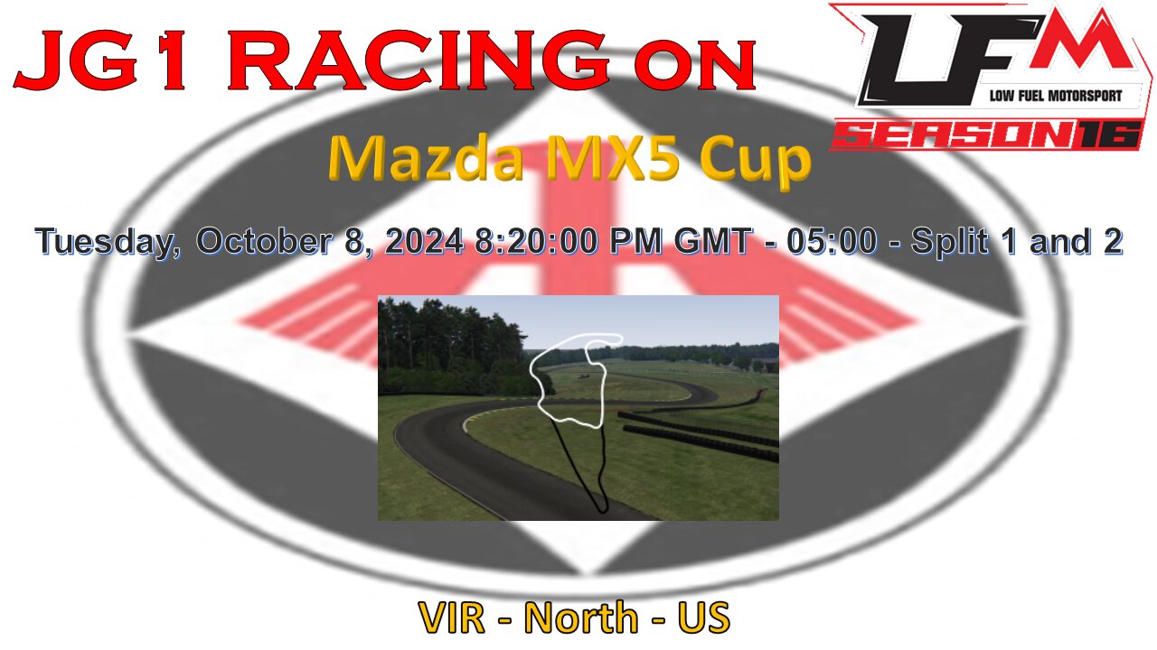 JG1 RACING on LFM - Mazda MX5 Cup - VIR - North - US - Split 1 and Results Split 2