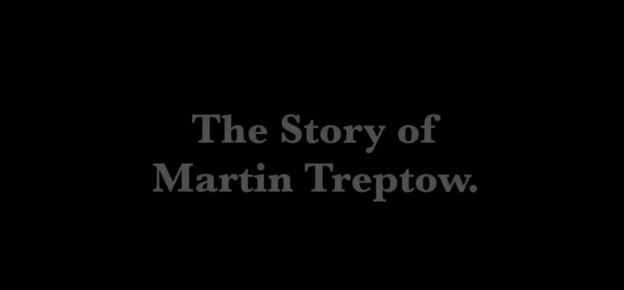 The Story of Martin Treptow