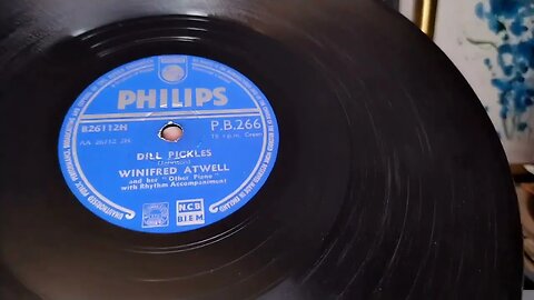 Dill Pickles ~ Winifred Atwell ~ Philips 78rpm ~ 1963 Bush SRP31D Valve Record Player