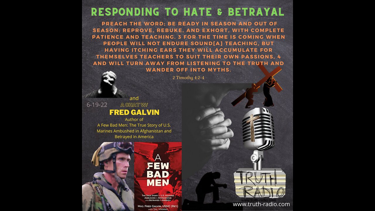 Responding to Hate & Betrayal