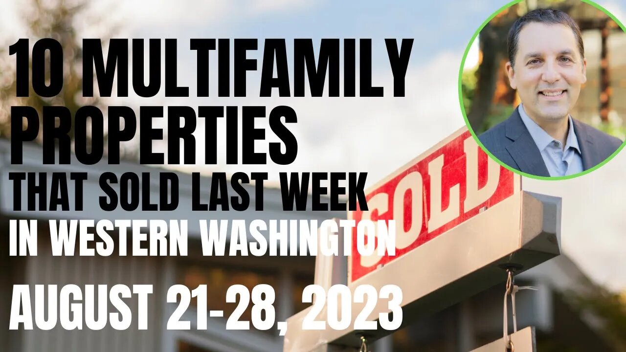 Last Week's Multifamily Sales in Western Wa | August 21-28, 2023