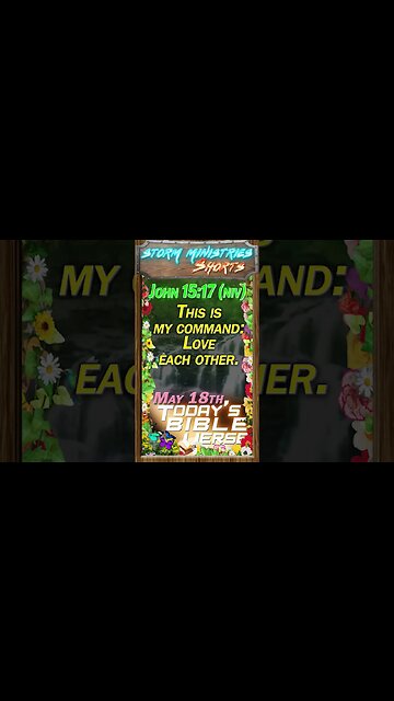 MAY 18, 2023 | How to LOVE Like JESUS In Today's Bible Verse, John 15:17 (NIV)